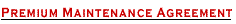 Premium Maintenance Agreement