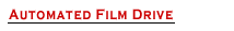 Automated Film Drive