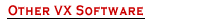 Other VX Software